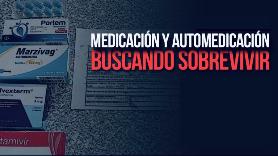 Medicación y automedicación: buscando sobrevivir