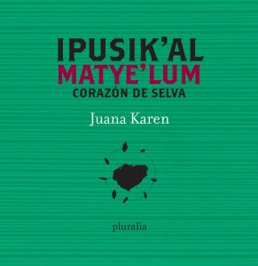 Del ch’ol al inglés, una poesía sin fronteras