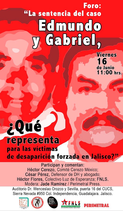 Sentencia Edmundo y Gabriel, lo que la lucha popular ayudó a lo legal: FNLS